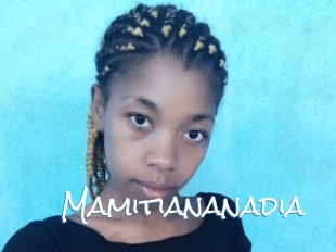 Mamitiananadia