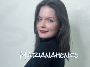 Marianahence