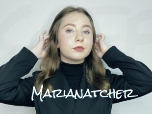 Marianatcher