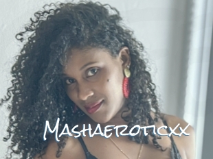 Mashaeroticxx