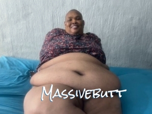 Massivebutt