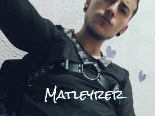 Matleyrer