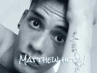 Matthew_hot21