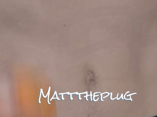 Matttheplug