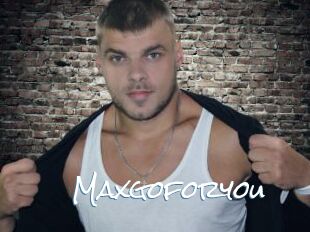 Maxgoforyou