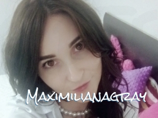 Maximilianagray