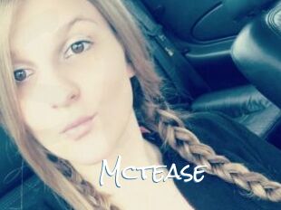 Mctease