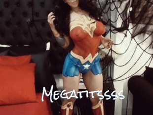 Megatitssss