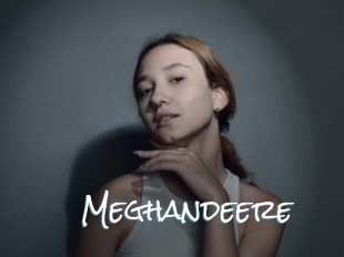 Meghandeere