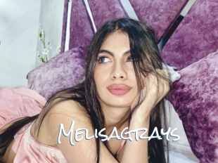 Melisagrays