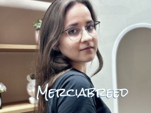 Merciabreed