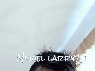 Miguel_larry20