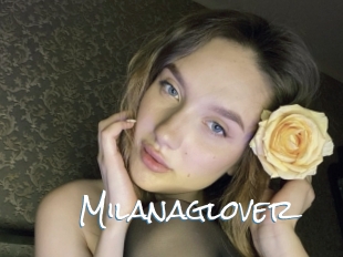 Milanaglover