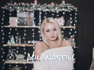 Milanastill
