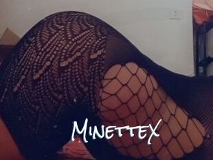 MinetteX