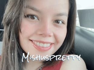 Mishuspretty