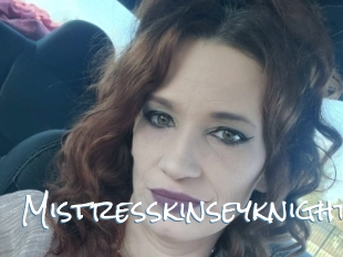Mistresskinseyknight