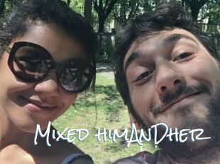 Mixed_himAnDher