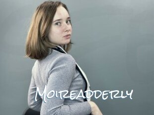 Moireadderly