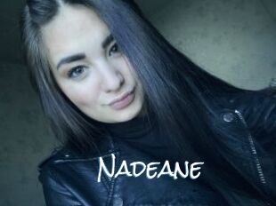 Nadeane