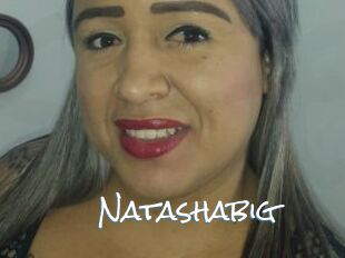 Natashabig