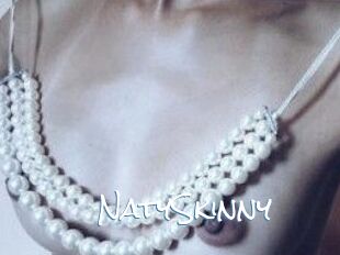 NatySkinny