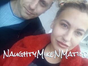 NaughtyMikeNMatilda