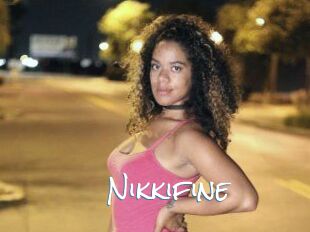 Nikkifine