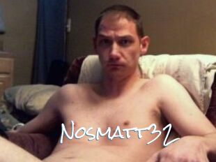 Nosmatt32