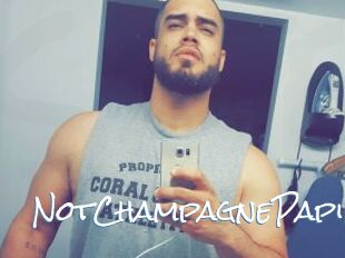 NotChampagnePapi