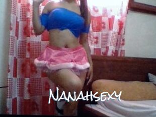 Nanahsexy