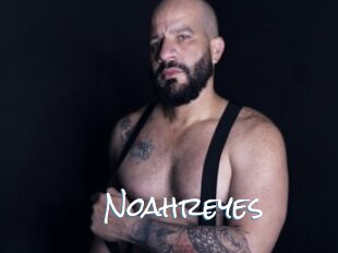 Noahreyes