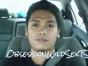 ObsessionWildSexTS