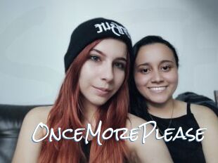 OnceMorePlease