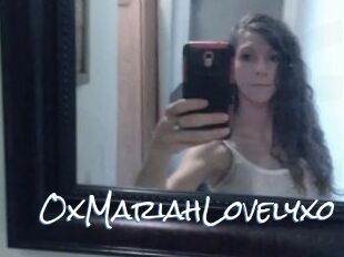 OxMariahLovelyxo