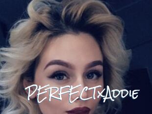 PERFECTxAddie
