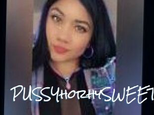 PUSSYhorhySWEET