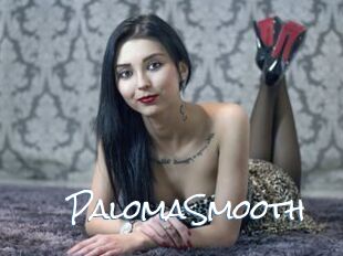 PalomaSmooth