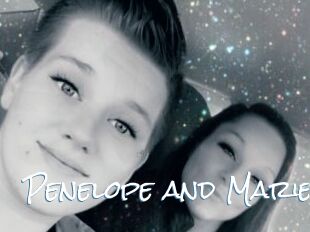 Penelope_and_Marie