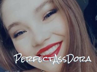 PerfectAssDora