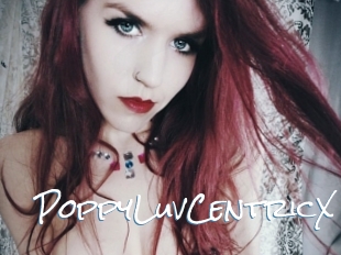 PoppyLuvCentricX