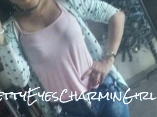 PrettyEyesCharminGirl