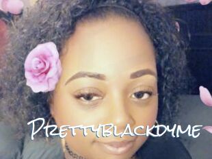Prettyblackdyme