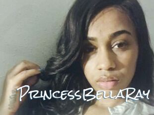 PrincessBellaRay