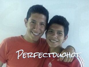 Perfectduohot