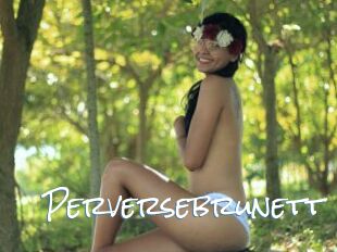 Perversebrunett