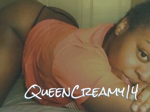 QueenCreamy14