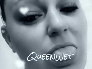QueenWet