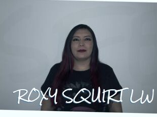 ROXY_SQUIRT_LW
