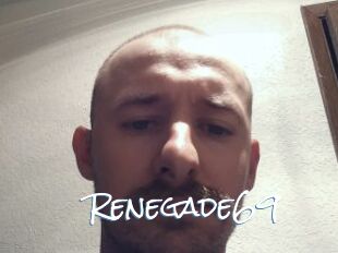Renegade69